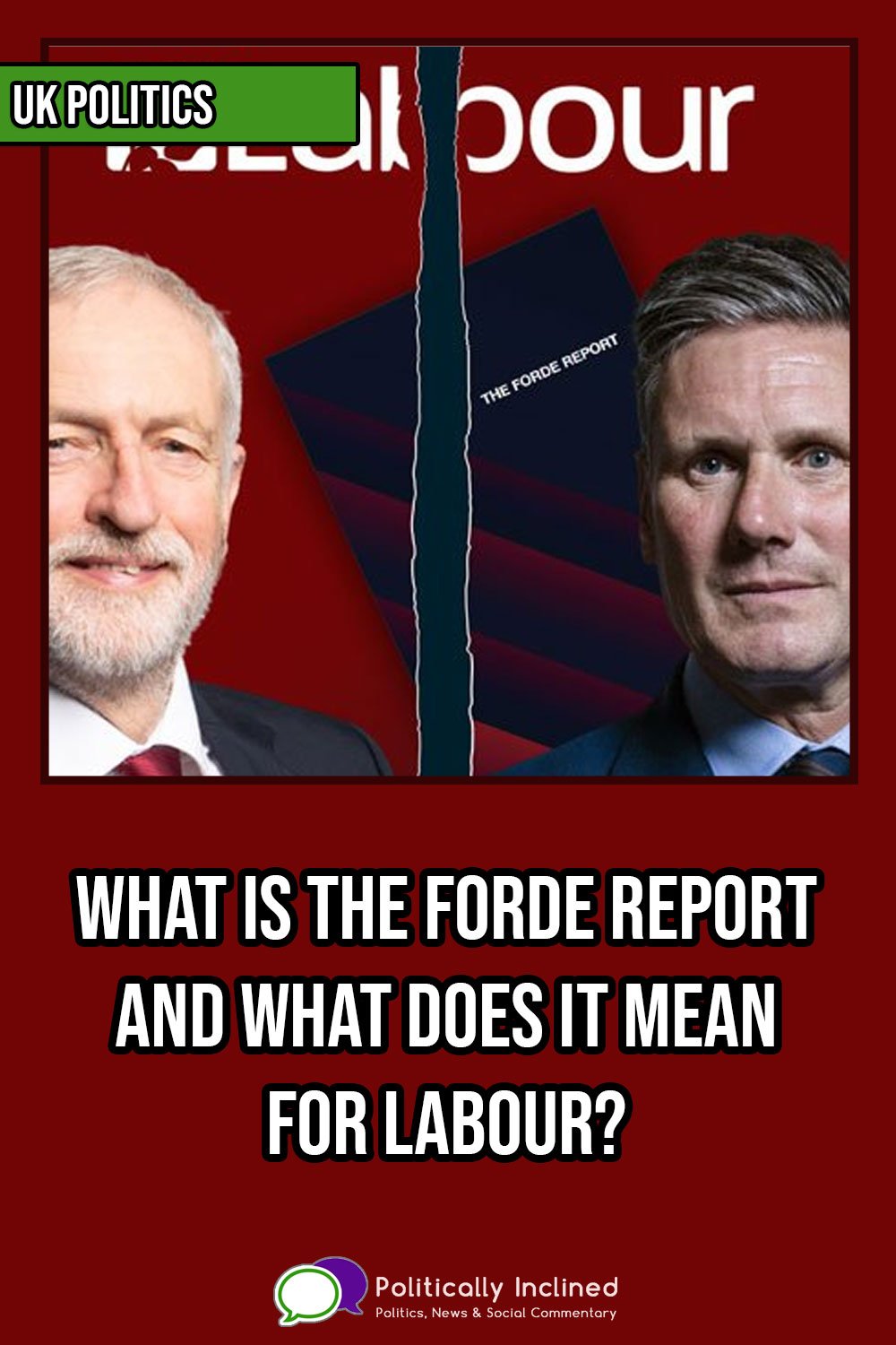 https://www.politicallyinclined.net/wp-content/uploads/2022/08/pin-labour-forde-report.jpg