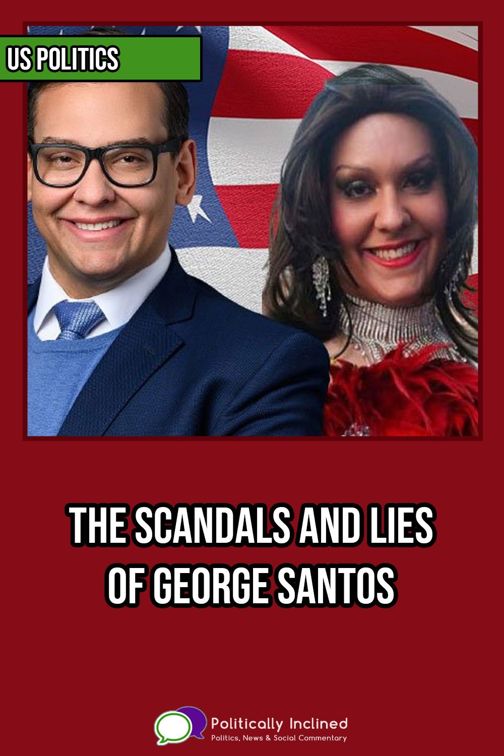 https://www.politicallyinclined.net/wp-content/uploads/2023/02/pin-george-santos-scandal.jpg